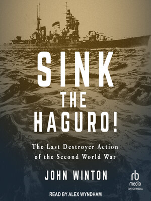 cover image of Sink the Haguro!